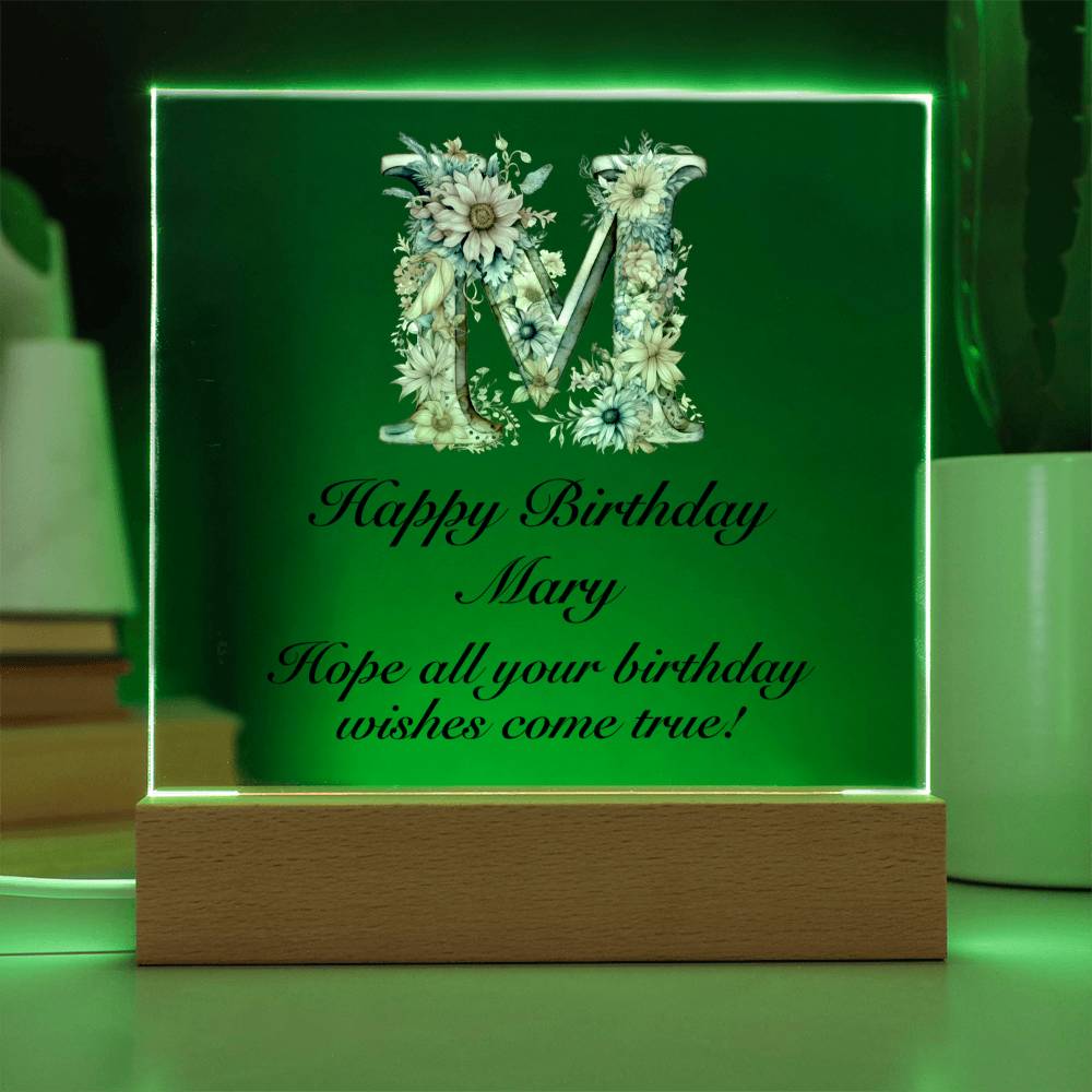 Happy Birthday Mary (Blooming Flowers) - Square Acrylic Plaque With USB Corded LED Base