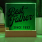 Best Father Since 1993 - Square Acrylic Plaque