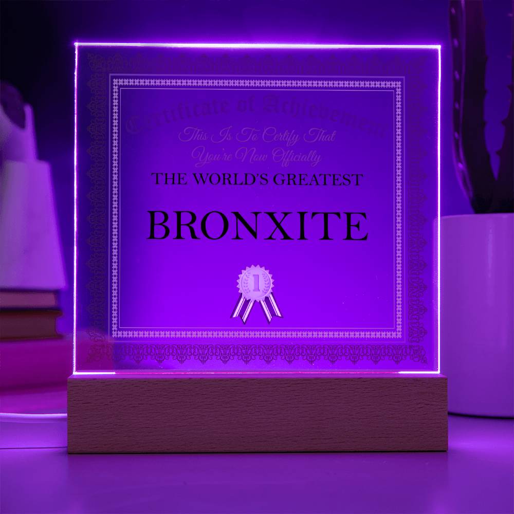 World's Greatest Bronxite - Square Acrylic Plaque
