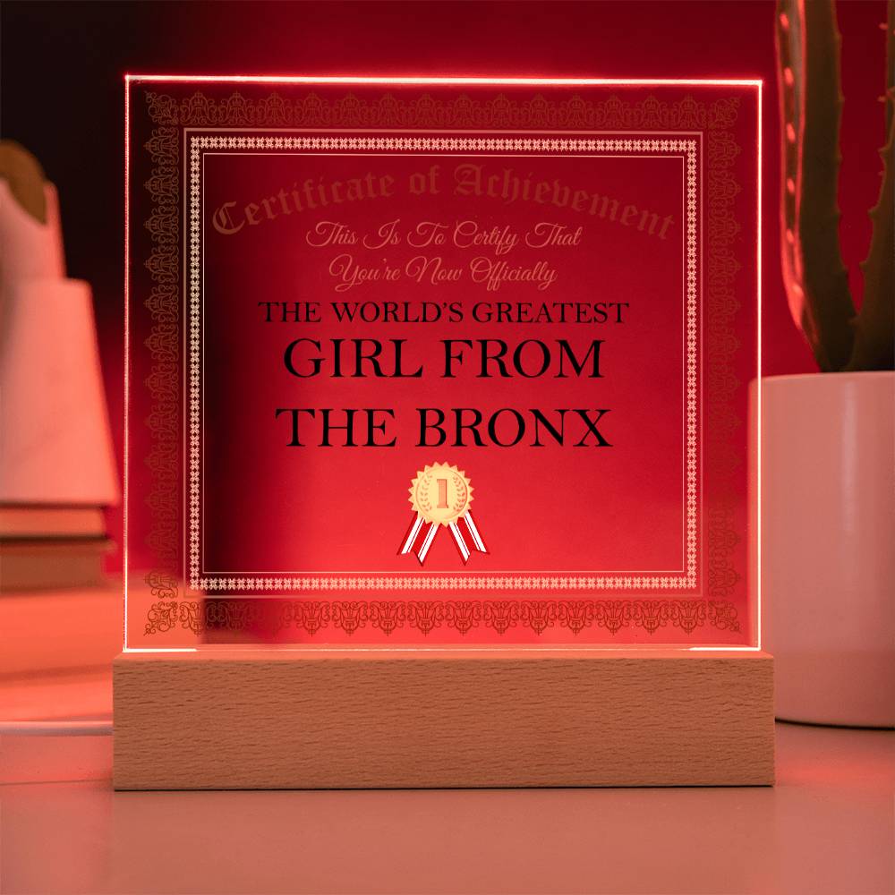 World's Greatest Girl From The Bronx - Square Acrylic Plaque