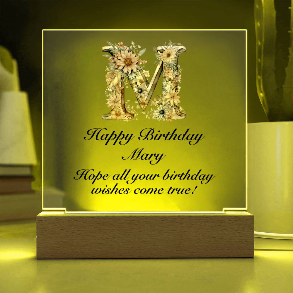 Happy Birthday Mary (Blooming Flowers) - Square Acrylic Plaque With USB Corded LED Base