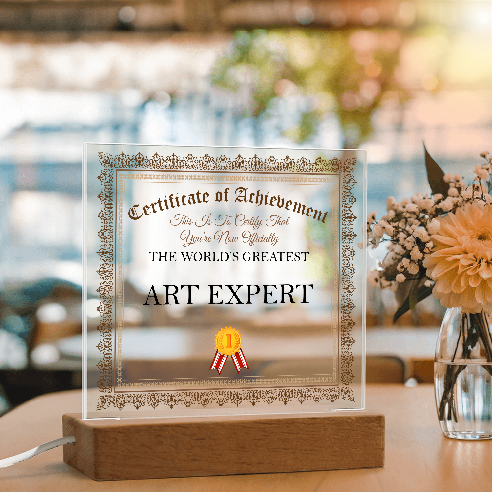 World's Greatest Art Expert - Square Acrylic Plaque With LED Lights