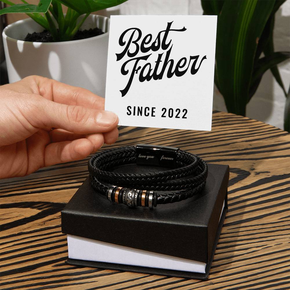 Best Father Since 2022 - Men's "Love You Forever" Bracelet