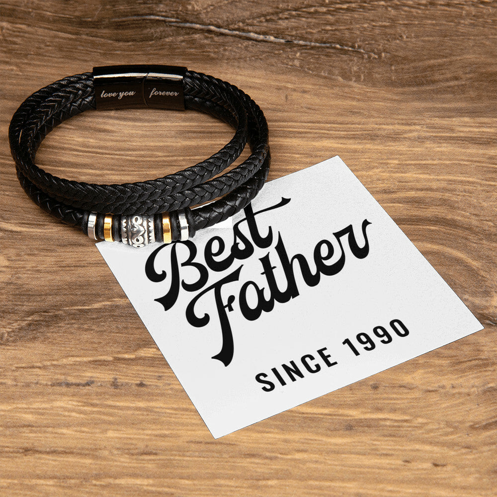 Best Father Since 1990 - Men's "Love You Forever" Bracelet