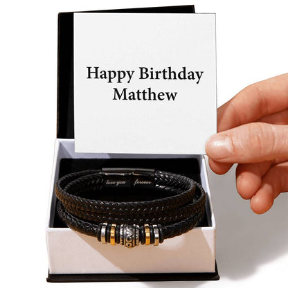 Happy Birthday Matthew - Men's "Love You Forever" Bracelet