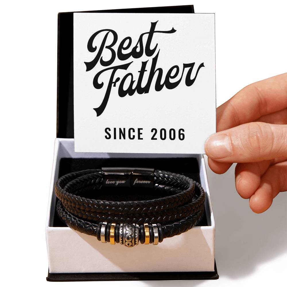 Best Father Since 2006 - Men's "Love You Forever" Bracelet