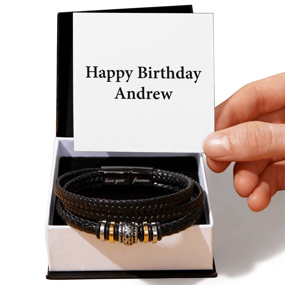 Happy Birthday Andrew - Men's "Love You Forever" Bracelet