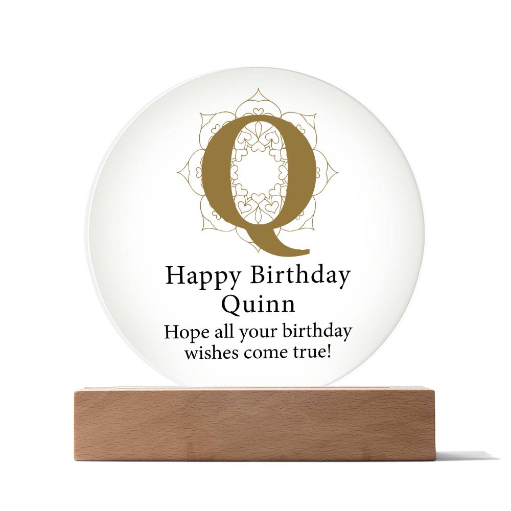 Happy Birthday Quinn v01 - Circle Acrylic Plaque