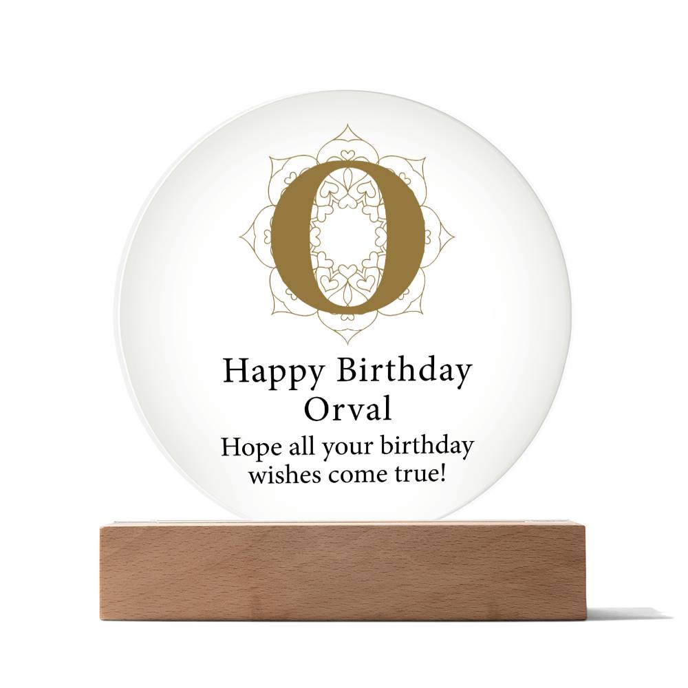 Happy Birthday Orval v01 - Circle Acrylic Plaque