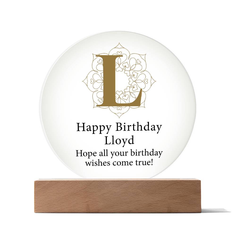 Happy Birthday Lloyd v01 - Circle Acrylic Plaque