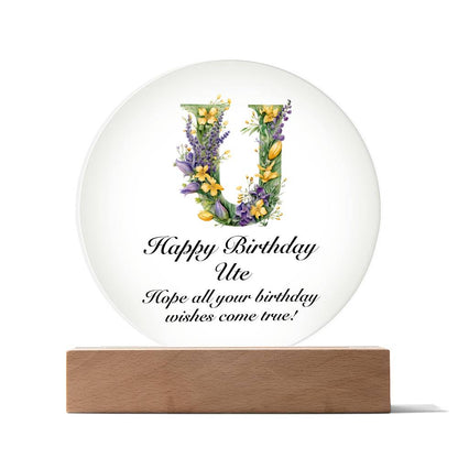 Happy Birthday Ute v02 - Circle Acrylic Plaque