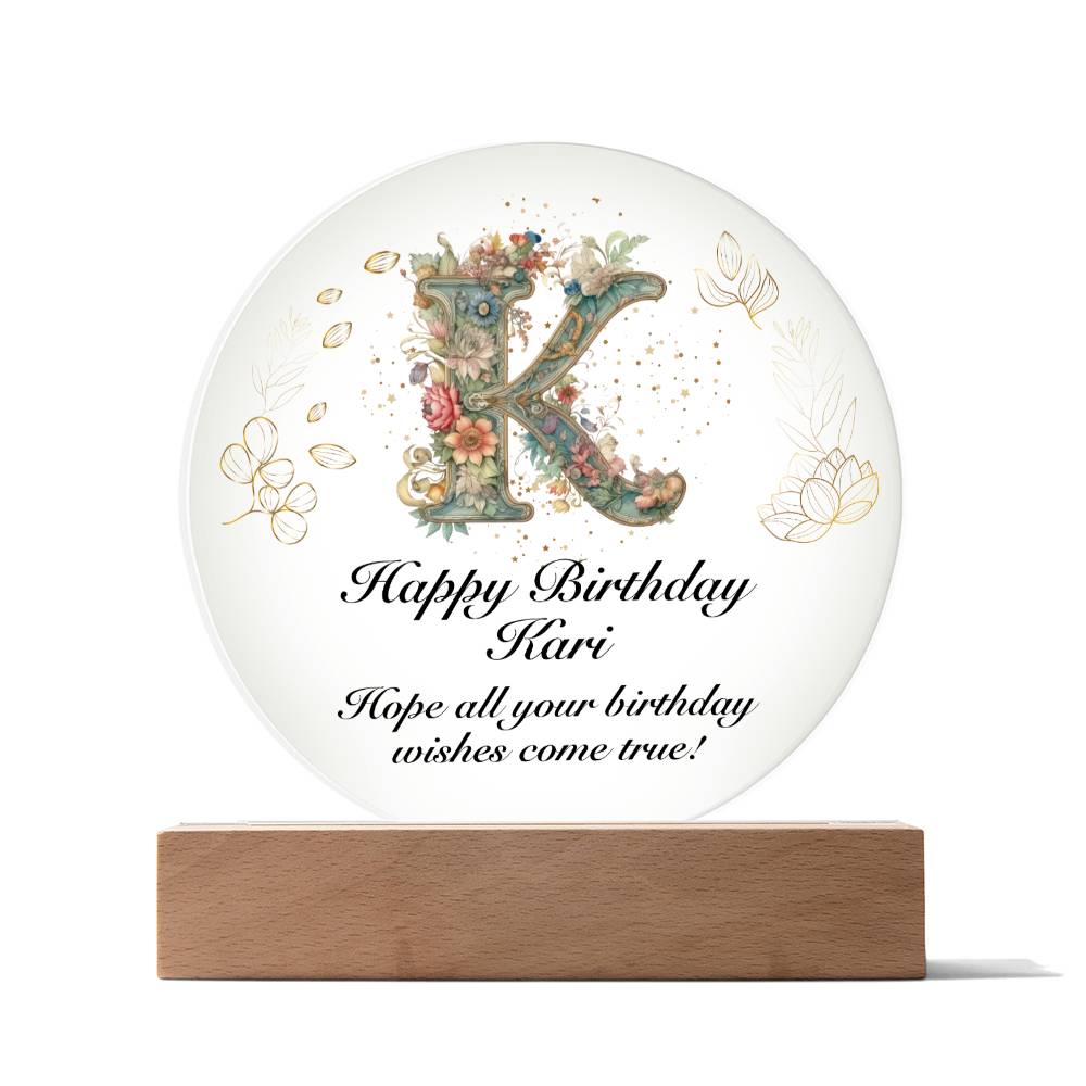 Happy Birthday Kari v01 - Circle Acrylic Plaque
