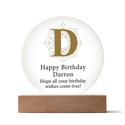 Happy Birthday Darron v01 - Circle Acrylic Plaque