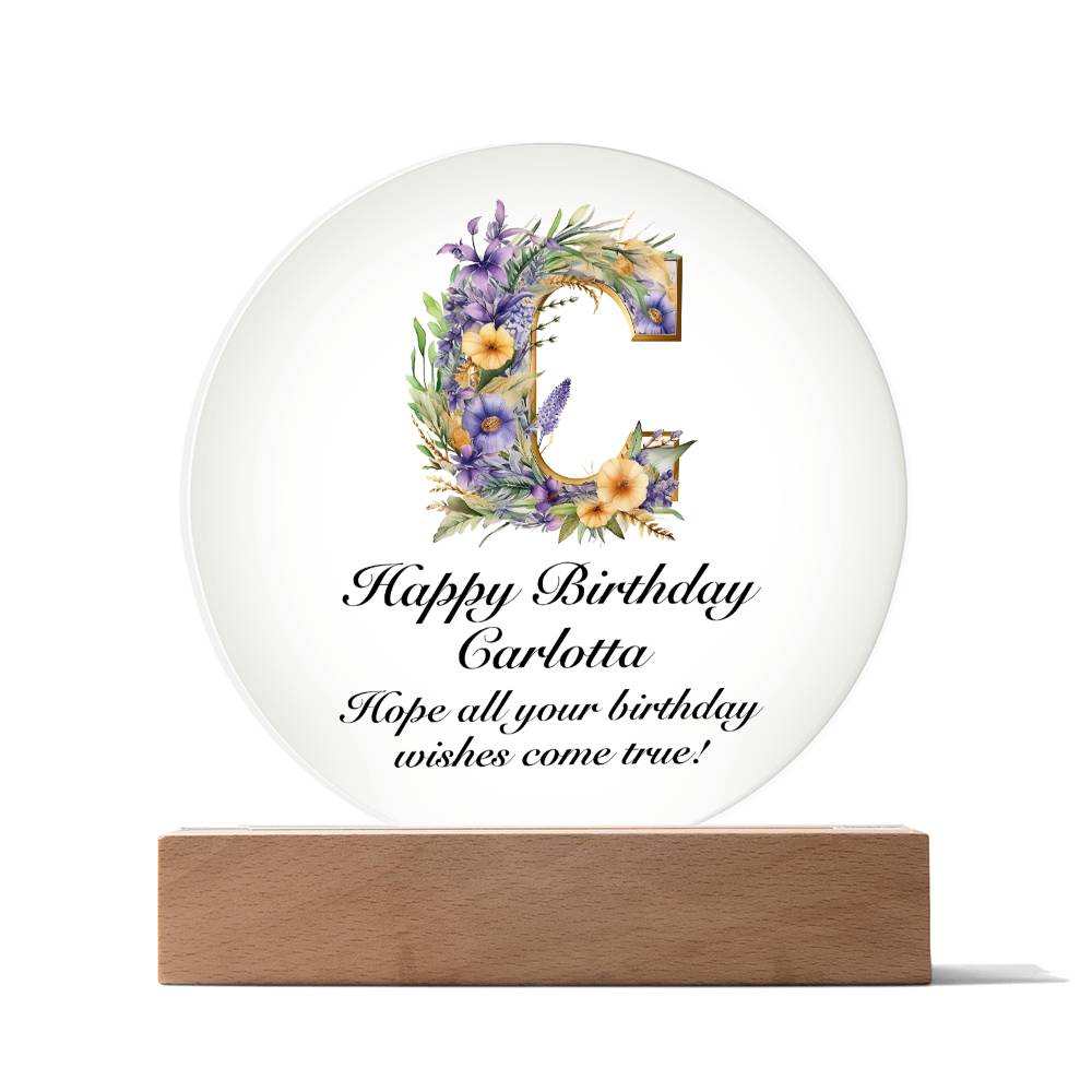 Happy Birthday Carlotta v02 - Circle Acrylic Plaque