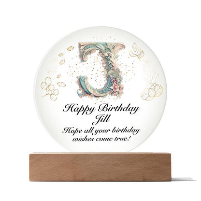 Happy Birthday Jill v01 - Circle Acrylic Plaque