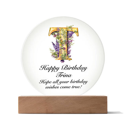 Happy Birthday Trina v02 - Circle Acrylic Plaque