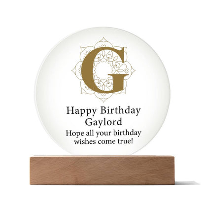 Happy Birthday Gaylord v01 - Circle Acrylic Plaque