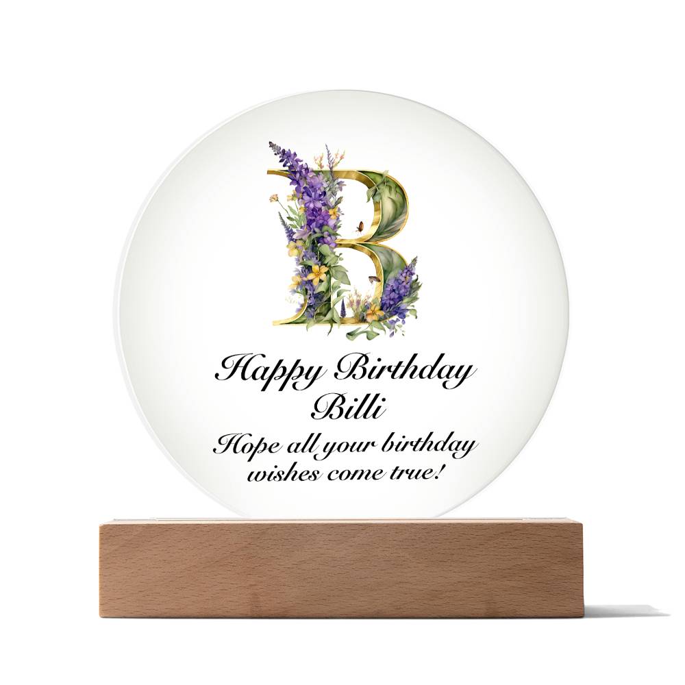 Happy Birthday Billi v02 - Circle Acrylic Plaque