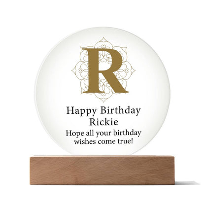Happy Birthday Rickie v01 - Circle Acrylic Plaque