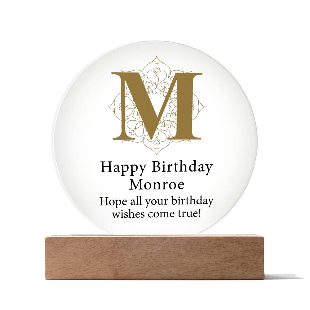 Happy Birthday Monroe v01 - Circle Acrylic Plaque
