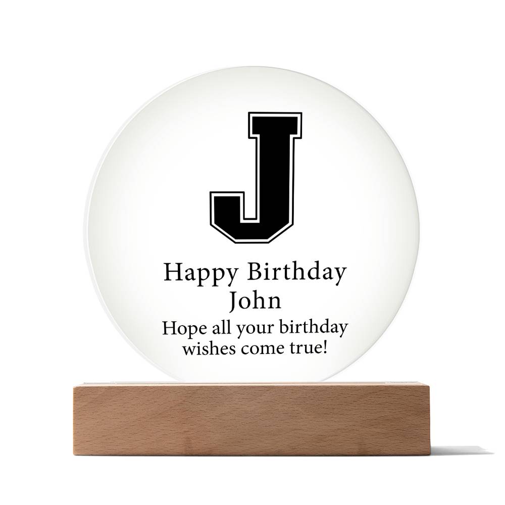 Happy Birthday John v02 - Circle Acrylic Plaque
