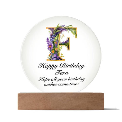 Happy Birthday Fern v02 - Circle Acrylic Plaque