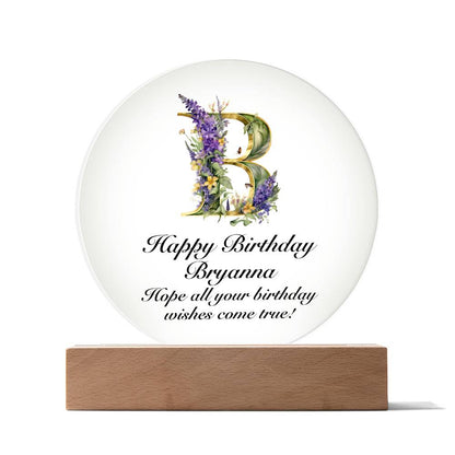 Happy Birthday Bryanna v02 - Circle Acrylic Plaque
