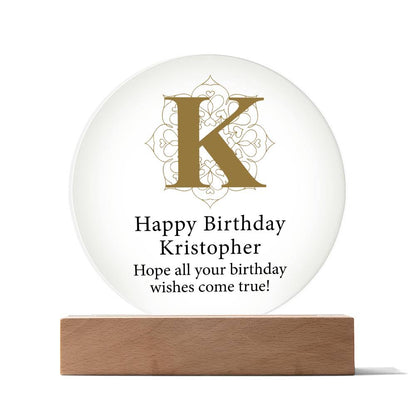 Happy Birthday Kristopher v01 - Circle Acrylic Plaque