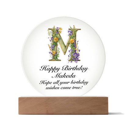 Happy Birthday Makeda v02 - Circle Acrylic Plaque