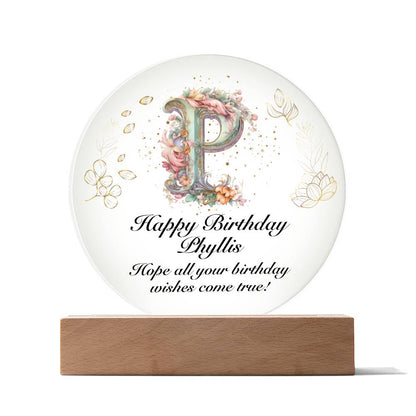 Happy Birthday Phyllis v01 - Circle Acrylic Plaque