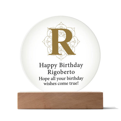 Happy Birthday Rigoberto v01 - Circle Acrylic Plaque