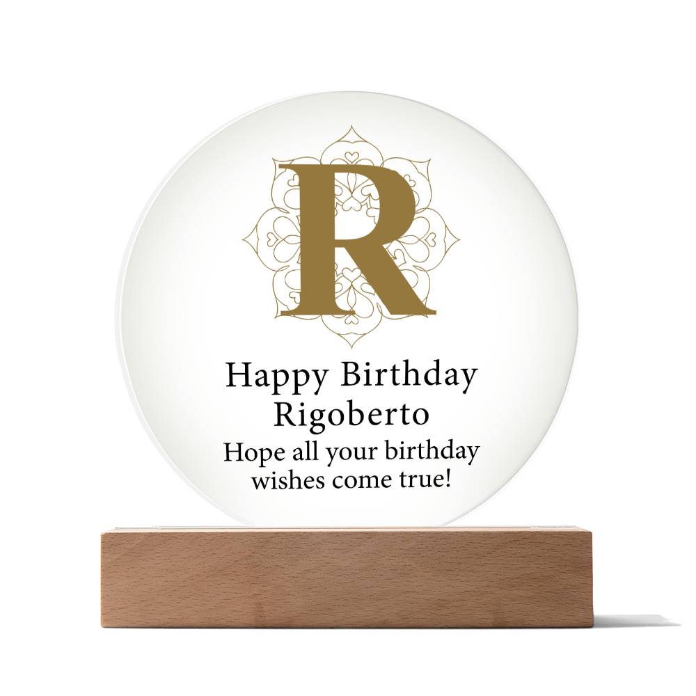 Happy Birthday Rigoberto v01 - Circle Acrylic Plaque