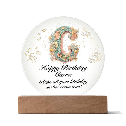 Happy Birthday Carrie v01 - Circle Acrylic Plaque