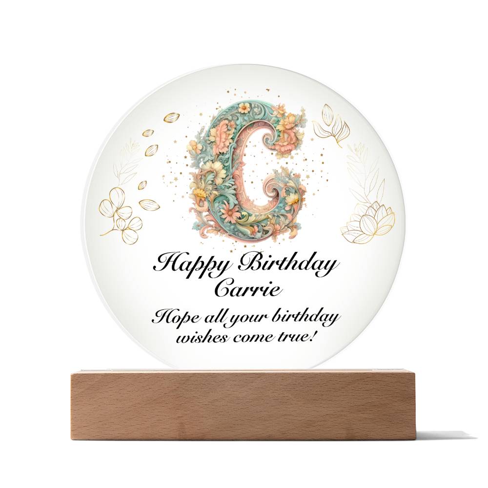 Happy Birthday Carrie v01 - Circle Acrylic Plaque