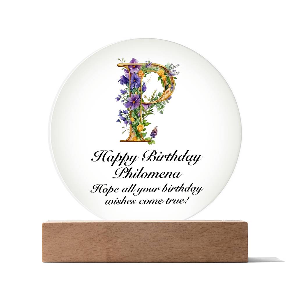 Happy Birthday Philomena v02 - Circle Acrylic Plaque