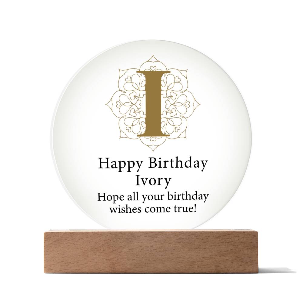 Happy Birthday Ivory v01 - Circle Acrylic Plaque