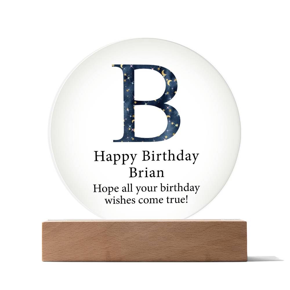 Happy Birthday Brian v03 - Circle Acrylic Plaque