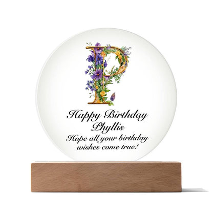 Happy Birthday Phyllis v02 - Circle Acrylic Plaque