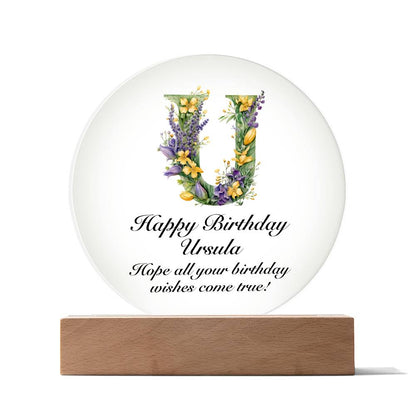 Happy Birthday Ursula v02 - Circle Acrylic Plaque