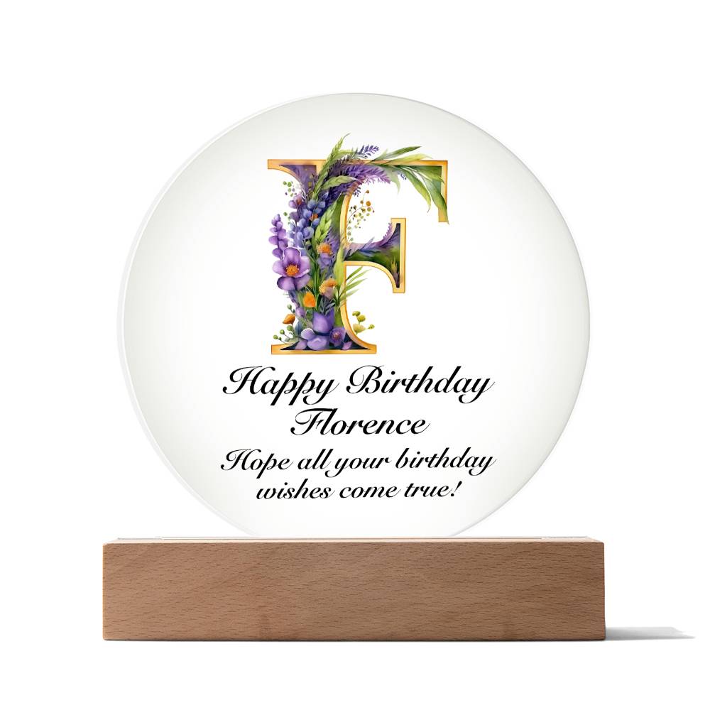 Happy Birthday Florence v02 - Circle Acrylic Plaque