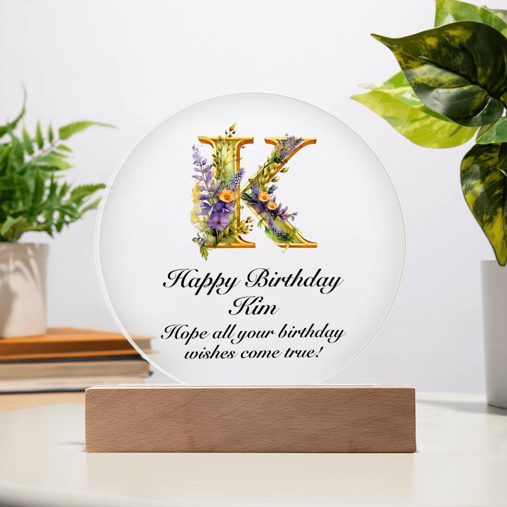 Happy Birthday Kim v02 - Circle Acrylic Plaque