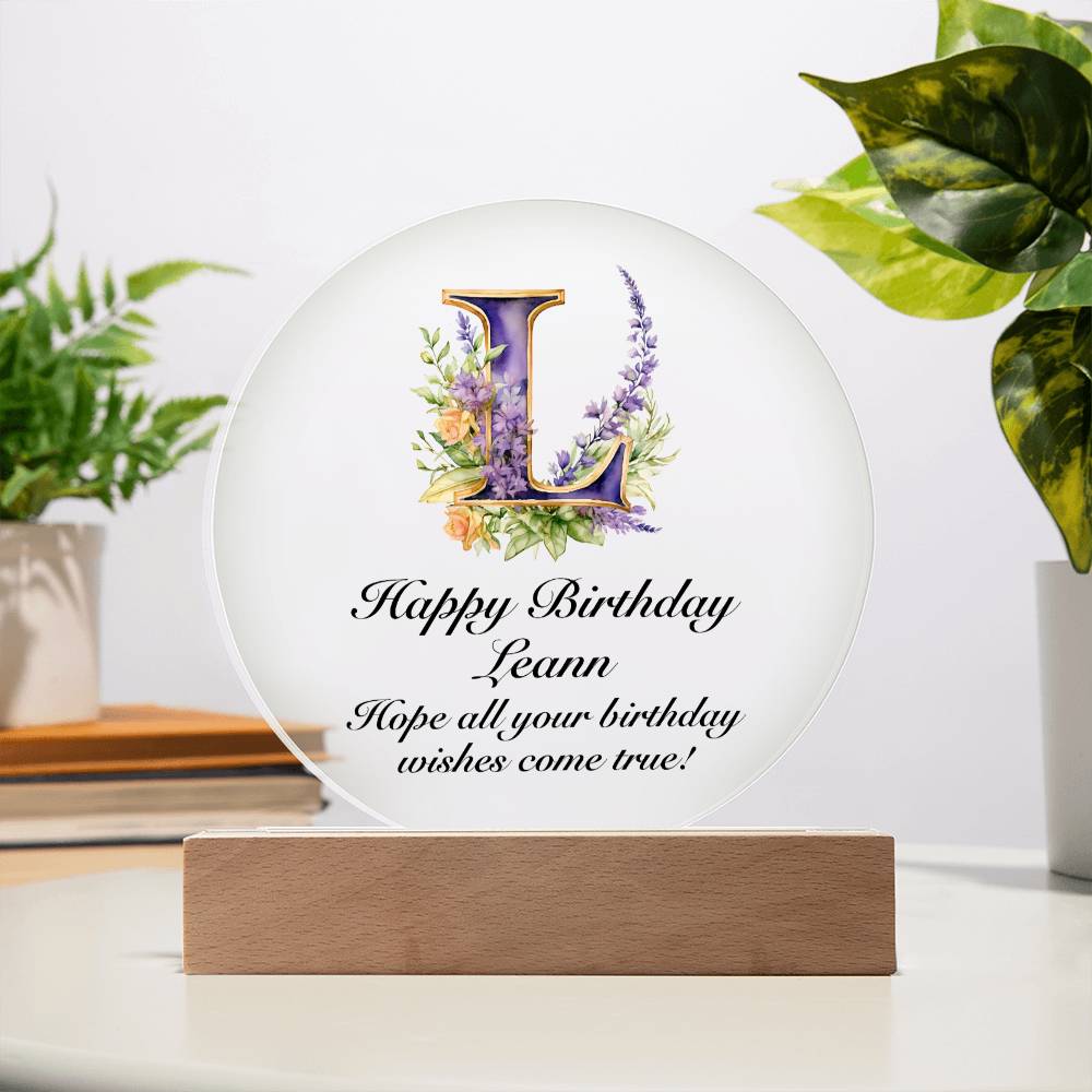 Happy Birthday Leann v02 - Circle Acrylic Plaque