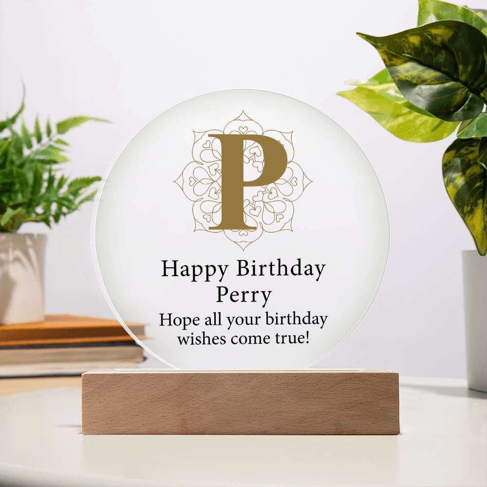 Happy Birthday Perry v01 - Circle Acrylic Plaque