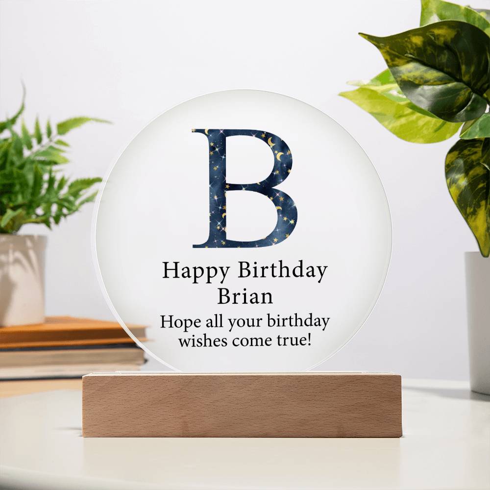 Happy Birthday Brian v03 - Circle Acrylic Plaque