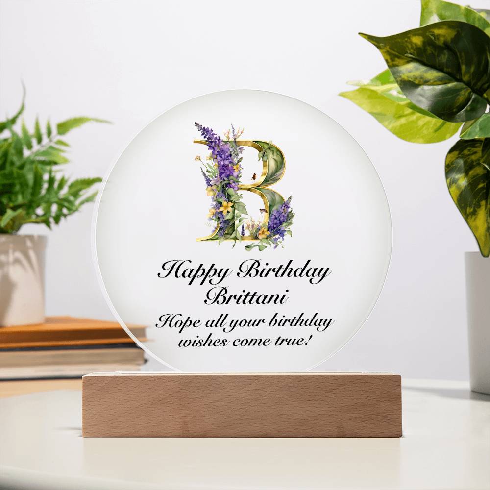 Happy Birthday Brittani v02 - Circle Acrylic Plaque