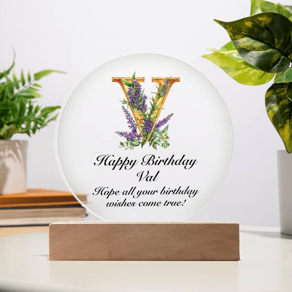 Happy Birthday Val v02 - Circle Acrylic Plaque
