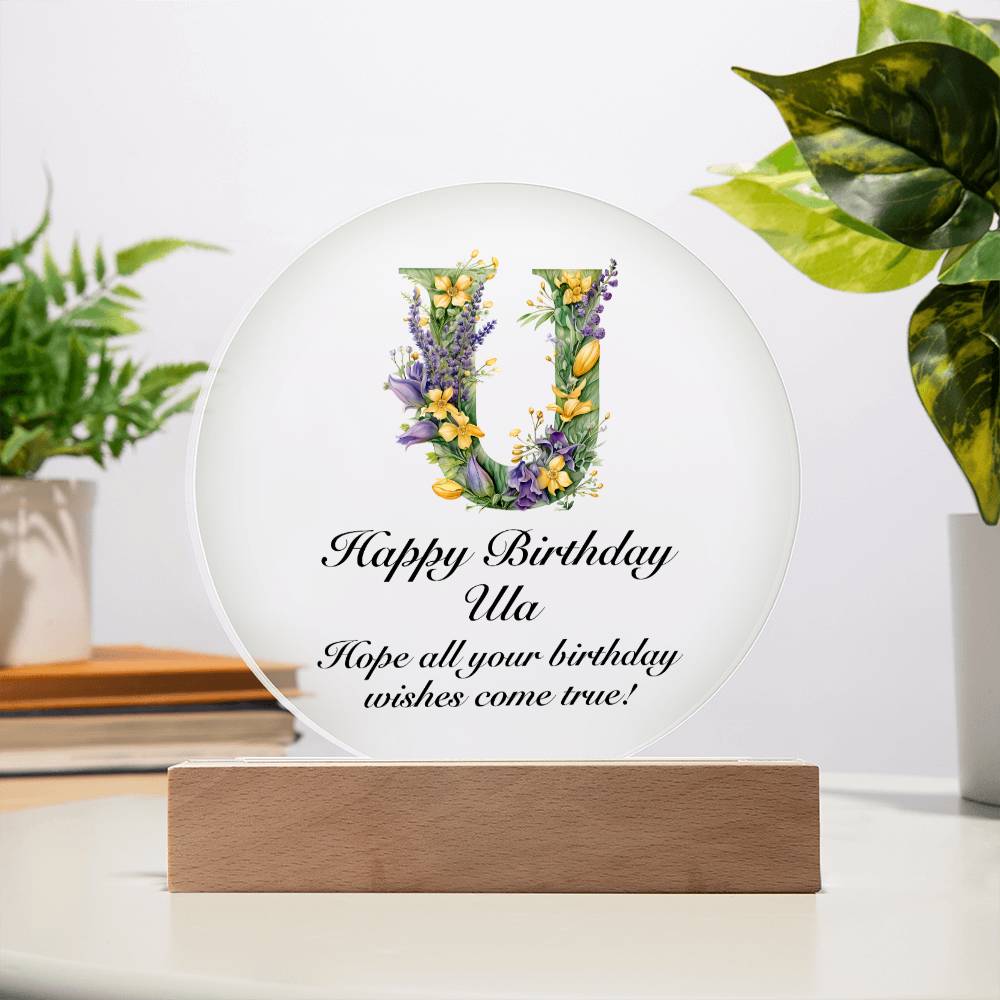 Happy Birthday Ula v02 - Circle Acrylic Plaque