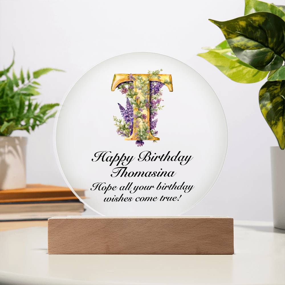 Happy Birthday Thomasina v02 - Circle Acrylic Plaque