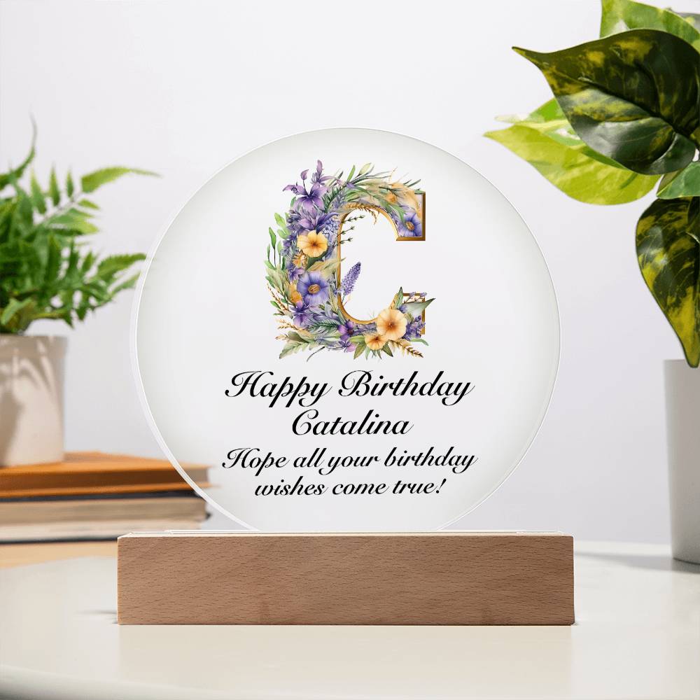 Happy Birthday Catalina v02 - Circle Acrylic Plaque