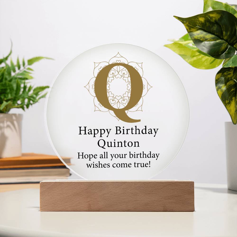 Happy Birthday Quinton v01 - Circle Acrylic Plaque